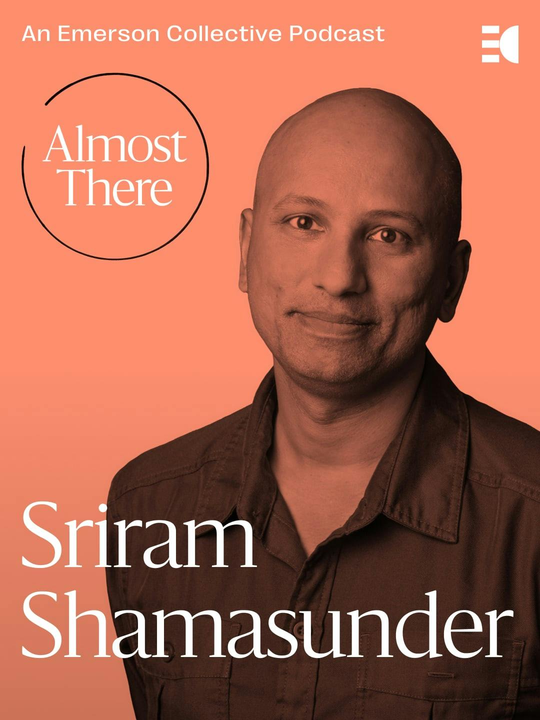 Sriram Shamasunder portrait with text: Almost There